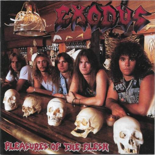 Okładka Exodus - Pleasures Of The Flesh