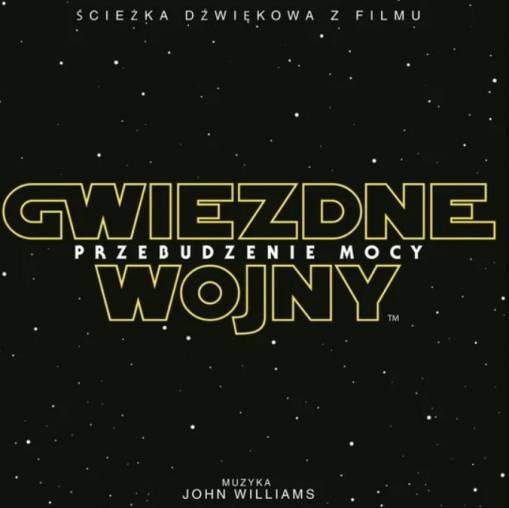 Okładka SOUNDTRACK DISNEY - STAR WARS: THE FORCE AWAKENS (PL)