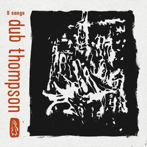 Okładka Dub Thompson - 9 Songs Colored Lp