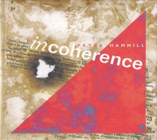 Okładka HAMMILL, PETER - Incoherence (Expanded Version)
