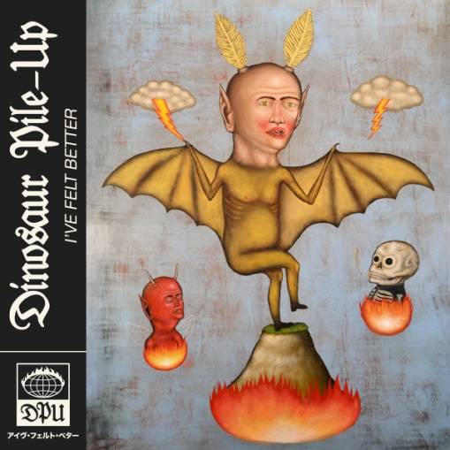 Okładka Dinosaur Pile-Up - I've Felt Better