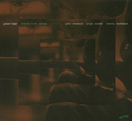 Okładka LAGE, JULIAN - SCENES FROM ABOVE