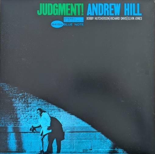 Okładka HILL, ANDREW - JUDGEMENT! (BLUE NOTE CLASSIC) (LP)