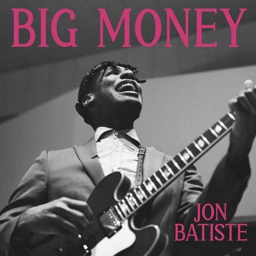 Okładka BATISTE, JON - BIG MONEY