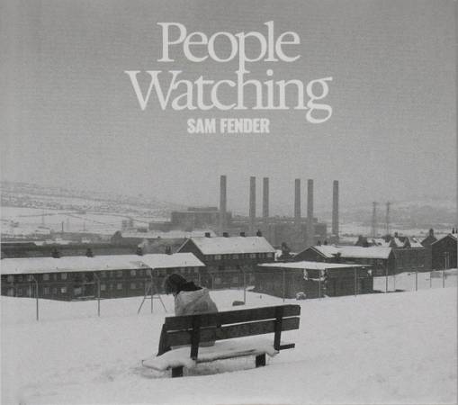 Okładka FENDER, SAM - PEOPLE WATCHING (Deluxe / 2CD - Digi / All Partners)