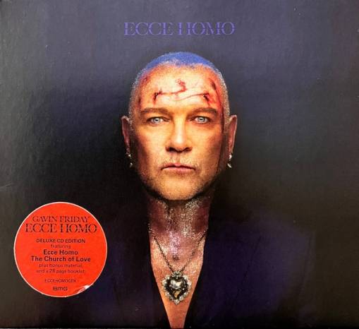 Okładka GAVIN FRIDAY - ECCE HOMO (Deluxe Edition)