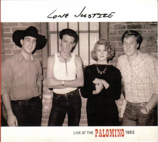 Okładka LONE JUSTICE - LIVE AT THE PALOMINO