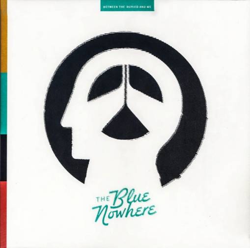 Okładka Between The Buried And Me - The Blue Nowhere