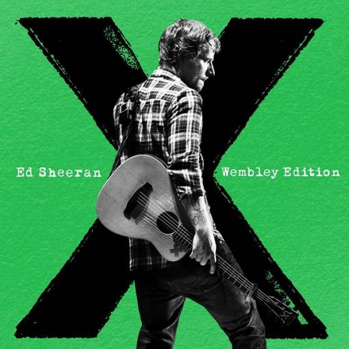 Okładka ED SHEERAN - X WEMBLEY EDITION (CD+DVD)