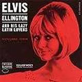 Okładka Elvis Ellington & His Lazy Latin Lovers - Volume One [EX]