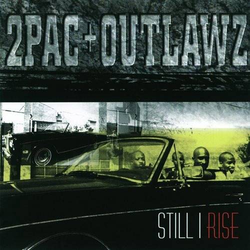 Okładka 2PAC & THE OUTLAWZ - STILL I RISE