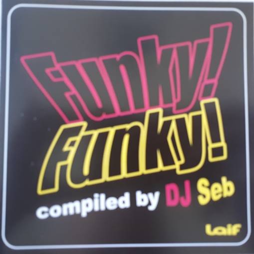 Okładka Various - Funky! Funky! compiled by DJ Seb [EX]