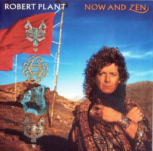 Okładka PLANT, ROBERT - NOW AND ZEN