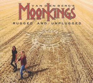 Okładka Vandenberg’s Moonkings - Rugged And Unplugged