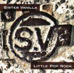 Okładka Sister Vanilla - Little Pop Rock