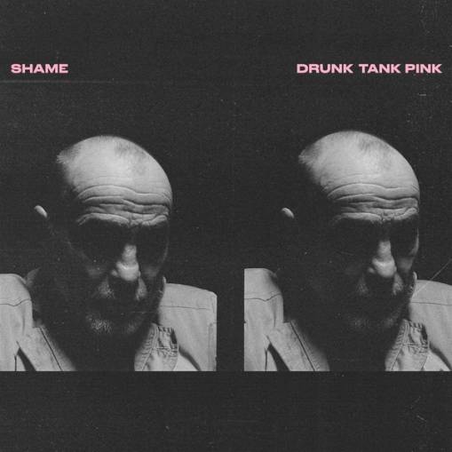 Okładka Shame - Drunk Tank Pink LP BLACK