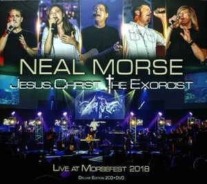 Okładka Morse, Neal - Jesus Christ The Exorcist Live At Morefest 2018 BR