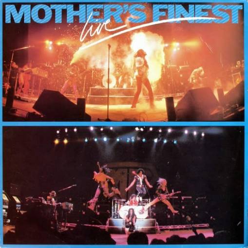 Okładka Mothers Finest - Mothers Finest Live