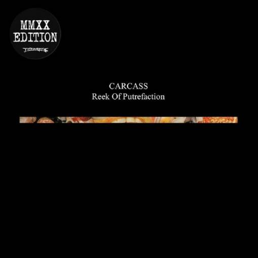 Okładka Carcass - Reek Of Putrfaction LP FDR