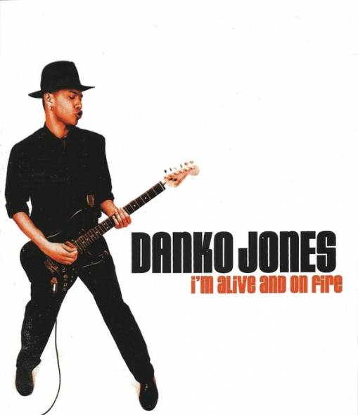 Okładka Danko Jones - I'm Alive And On Fire