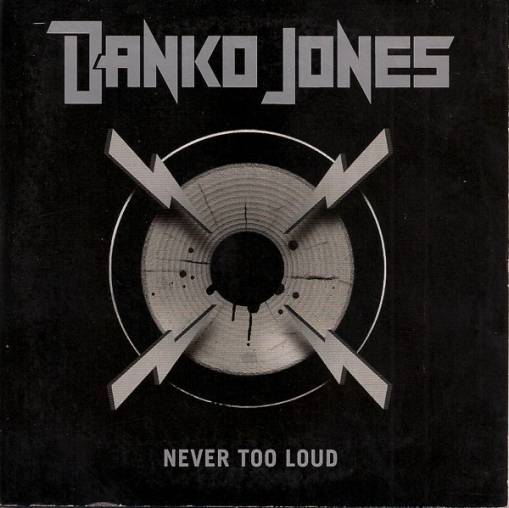 Okładka Danko Jones - Never Too Loud