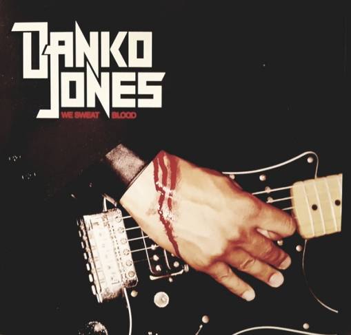 Okładka Danko Jones - We Sweat Blood