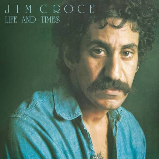 Okładka JIM CROCE - LIFE & TIMES