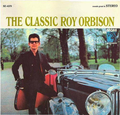 Okładka ROY ORBISON - THE CLASSIC ROY ORBISON LP