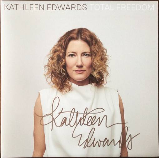 Okładka Kathleen Edwards - Total Freedom LP