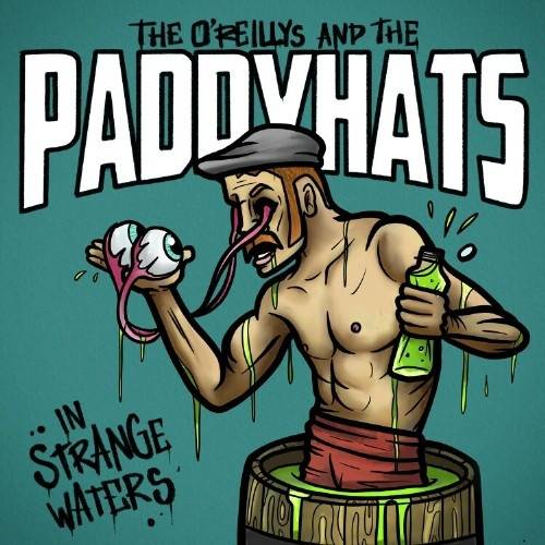 Okładka The O'Reillys And The Paddyhats - In Strange Waters CDBLURAY