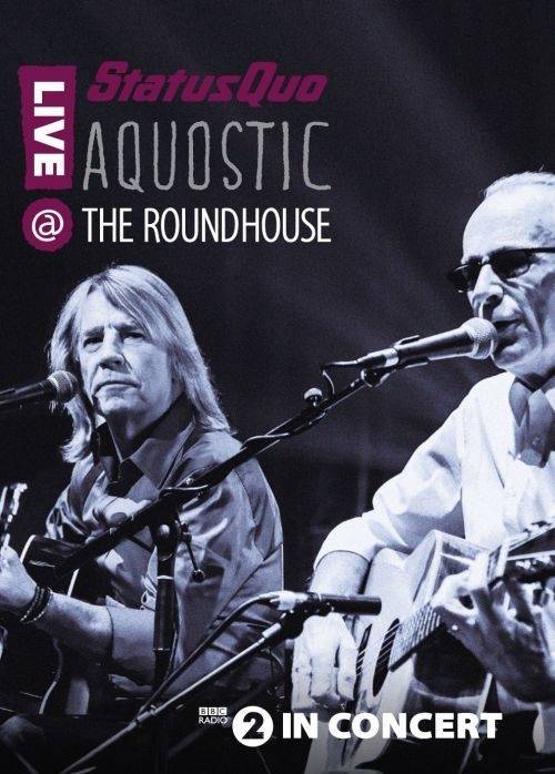 Okładka Status Quo - Acoustic Live At The Roundhouse Br