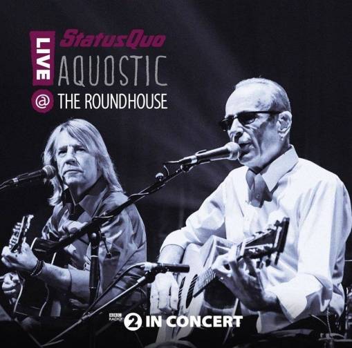 Okładka Status Quo - Acoustic Live At The Roundhouse Cd