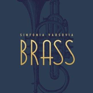 Okładka SINFONIA VARSOVIA BRASS - SINFONIA VARSOVIA BRASS