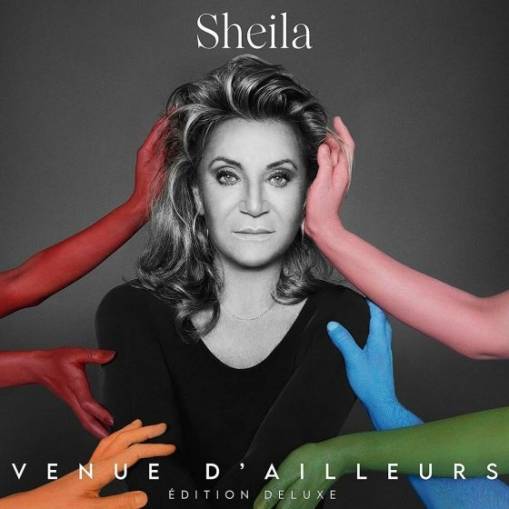 Okładka SHEILA - VENUE D'AILLEURS (EDITION DELUXE)