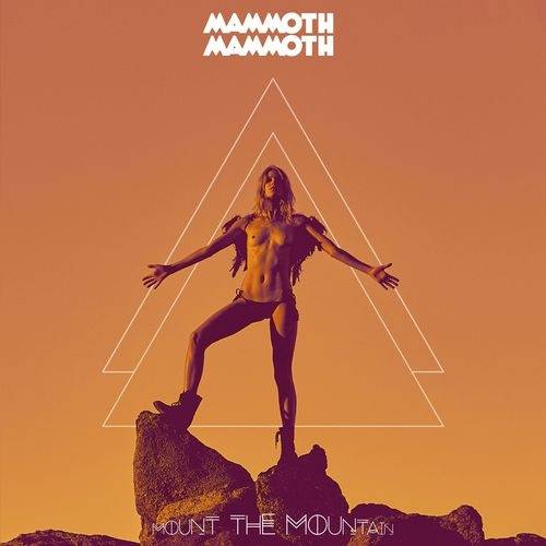 Okładka Mammoth Mammoth - Volume V Mount The Mountain Limited Edition