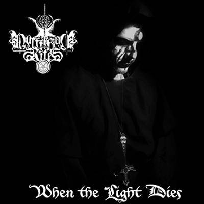 Okładka Luciferian Rites - When The Light Dies