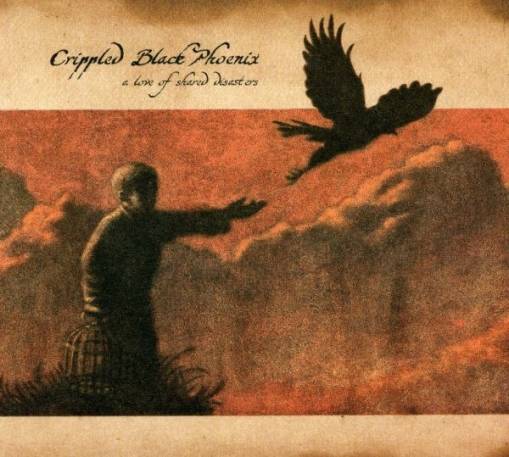 Okładka Crippled Black Phoenix - A Love Of Shared Disasters