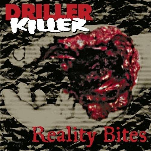 Okładka Driller Killer - Reality Bites