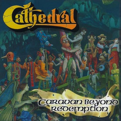 Okładka Cathedral - Caravan Beyond Redemption
