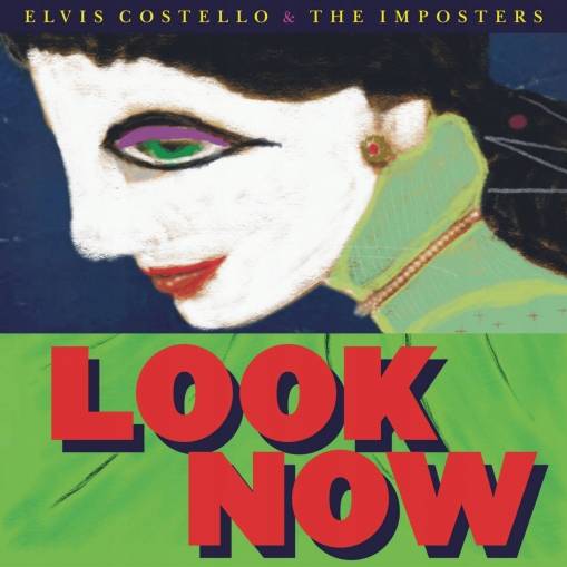 Okładka ELVIS COSTELLO - LOOK NOW