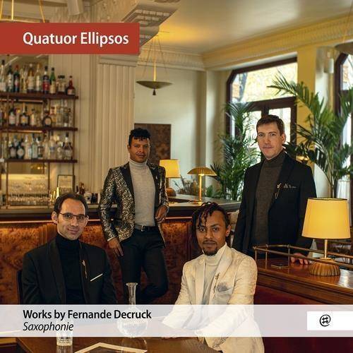 Okładka Decruck, Fernande - Saxophonie Quatuor Ellipsos