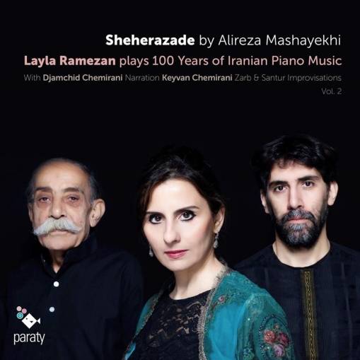 Okładka Layla Ramezan - 100 Years Of Iranian Piano Music Vol 2 Sheherezade