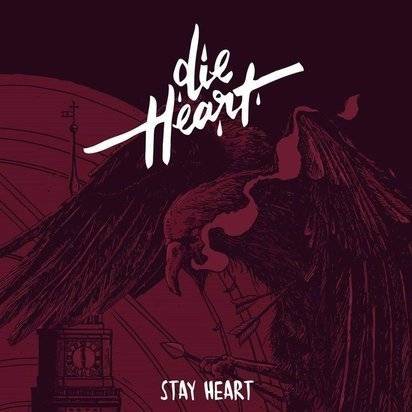 Okładka Die Heart - Stay Heart