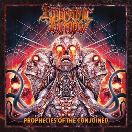 Okładka Embryonic Autopsy - Prophecies Of The Conjoined