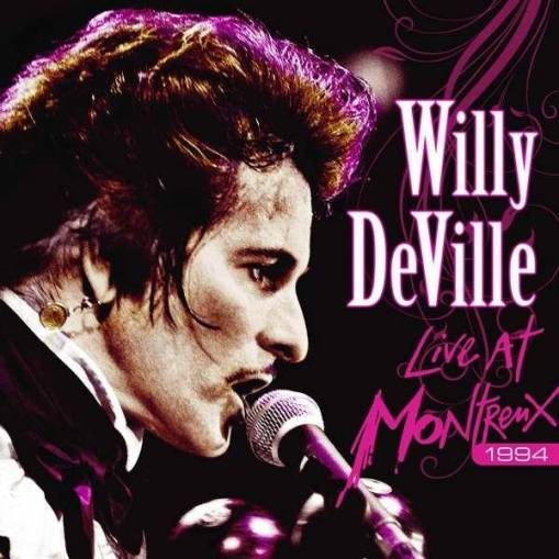 Okładka Willy DeVille - Live At Montreux 1994 CDDVD