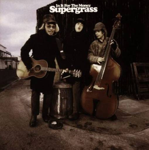 Okładka SUPERGRASS - IN IT FOR THE MONEY (2021 - REMASTER - DELUXE EXPANDED EDITION