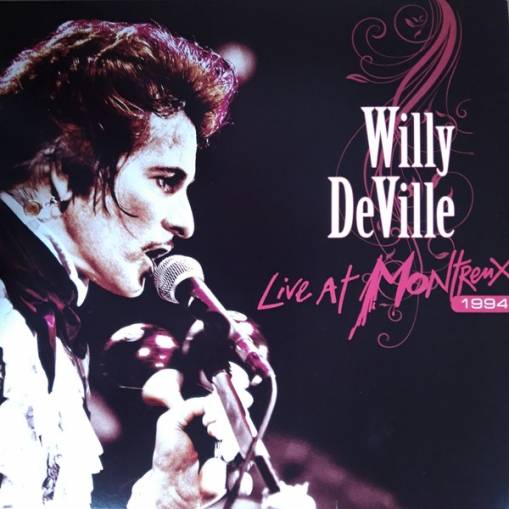 Okładka Willy DeVille - Live At Montreux 1994 LP