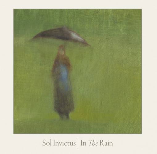 Okładka Sol Invictus - In The Rain Reissue