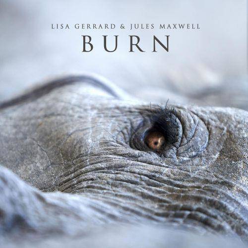 Okładka Lisa Gerrard & Jules Maxwell - Burn