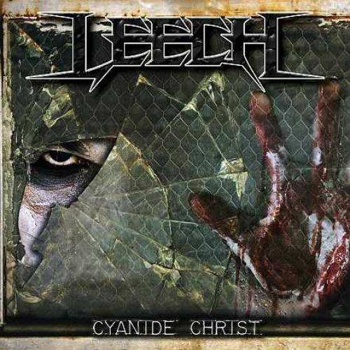 Okładka Leech - Cyanide Christ